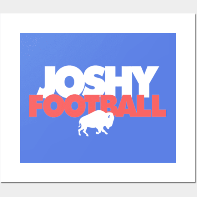 Joshy Football Josh Allen Bills Wall Art by Carl Cordes